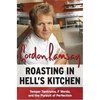 Roasting in Hell´s Kitchen