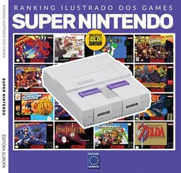 Ranking ilustrado dos games: Super Nintendo