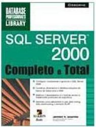 SQL Server 2000: Completo e Total