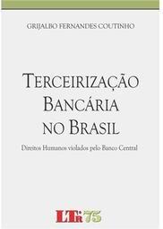 Terceirização Bancária no Brasil