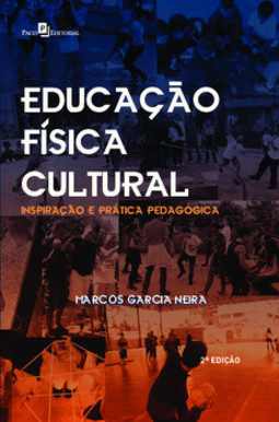 Educação física cultural: inspiração e prática pedagógica