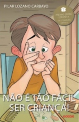 Não é tão fácil ser criança (Ipê)