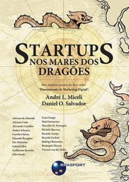 Startups: nos mares dos dragões