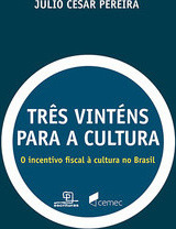 Três Vinténs Para a Cultura