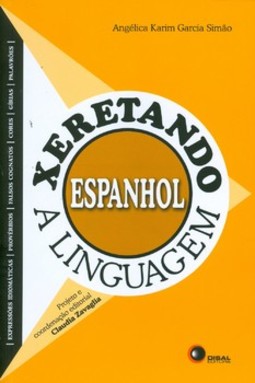 Xeretando a linguagem em espanhol