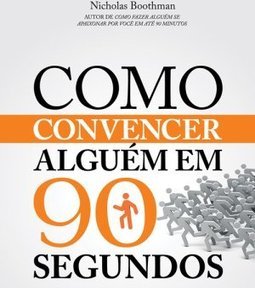 COMO CONVENCER ALGUEM EM 90 SEGUNDOS