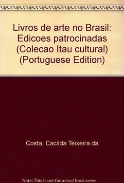 Livros de Arte no Brasil: Edições Patrocinadas