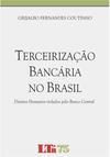 Terceirização Bancária no Brasil
