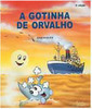 A Gotinha de Orvalho