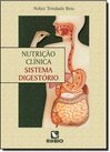 Nutrição Clínica: Sistema Digestório
