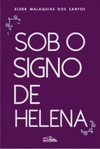 Sob o signo de Helena
