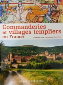 Commanderies et Villages Templiers en France