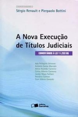 A Nova Execução de Títulos Judiciais