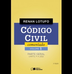 Código civil comentado: parte geral (arts. 1º a 232)