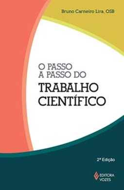 O passo a passo do trabalho científico