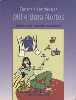 Contos e Lendas das Mil e Uma Noites