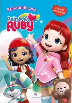 Rainbow Ruby - Brincando com Rainbow Ruby