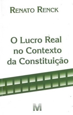O lucro real no contexto da Constituição