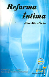 Reforma Íntima:  Sin Martirio - Série Harmonia Interior