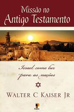 Missão no Antigo Testamento