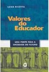 Valores do Educador: uma Ponte para a Sociedade do Futuro
