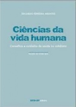 Ciências da Vida Humana (Prazer de Estar Bem)