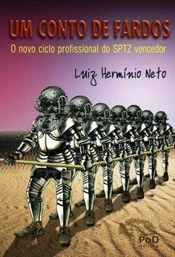 UM CONTO DE FARDOS: O NOVO CICLO...VENCEDOR