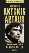 Escritos de Antonin Artaud (Coleção Rebeldes & Malditos)