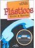 Plásticos: Moldes e Matrizes