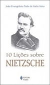 10 Lições sobre Nietzsche (10 Lições)
