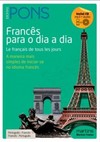 Francês para o dia a dia: a maneira mais simples de iniciar-se no idioma francês