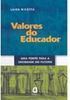 Valores do Educador: uma Ponte para a Sociedade do Futuro