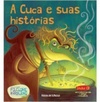 A Cuca e suas histórias (Coleção Folha Folclore Brasileiro para Crianças #4)