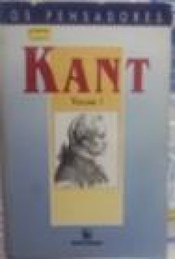 OS PENSADORES: KANT