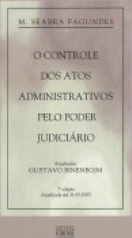 O Controle dos Atos Administrativos Pelo Poder Judiciário
