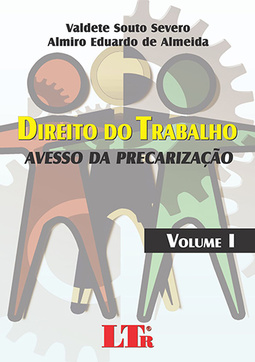 Direito do trabalho: Avesso da precarização
