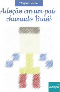 Adoções de um país chamado Brasil