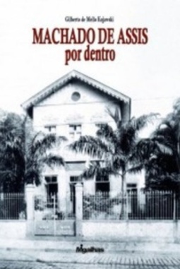 Machado de Assis por dentro