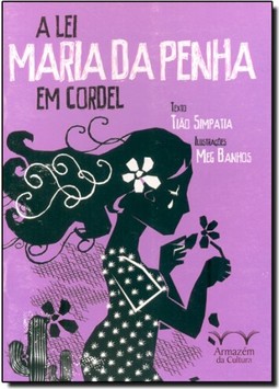 Lei Maria Da Penha Em Cordel, A