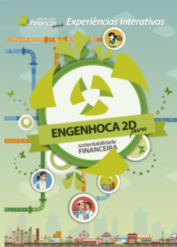 Engenhoca 2D: para sustentabilidade financeira