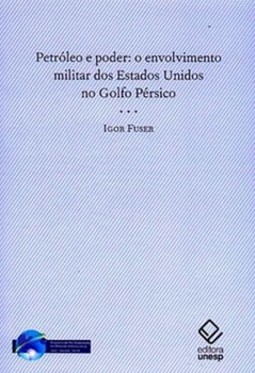 Petróleo e poder: o envolvimento militar dos estados unidos no golfo pérsico