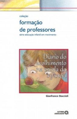 Diário do acolhimento na escola da infância