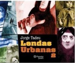 LENDAS URBANAS 2