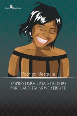 Empréstimos linguísticos do português em Akwê-Xerente