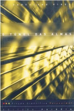 O Túnel das Almas