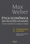 Ética econômica das religiões mundiais: ensaios comparados de sociologia da religião - Confucionismo e taoismo