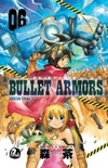 Bullet Armors #06 (Bullet Armors #6)