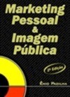 Marketing Pessoal & Imagem Pública