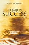 The path to success: como ter sucesso