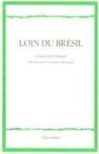 LOIN DU BRESIL
